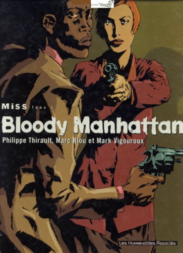 Miss, tome 1 : Bloody Manhattan