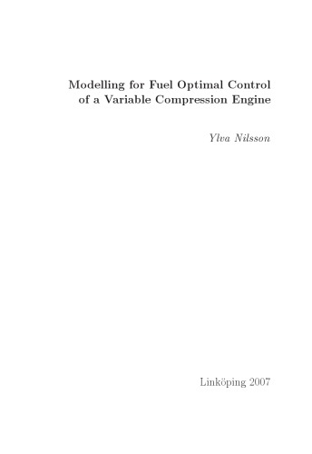 Modelling for fuel optimal control of a variable compression engine