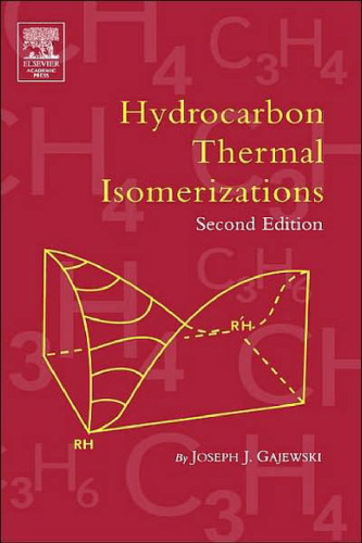 Hydrocarbon Thermal Isomerizations, Second Edition