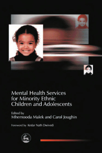 Mental Health Services For Minority Ethnic Children And Adolescents (Child and Adolescent Mental Health)