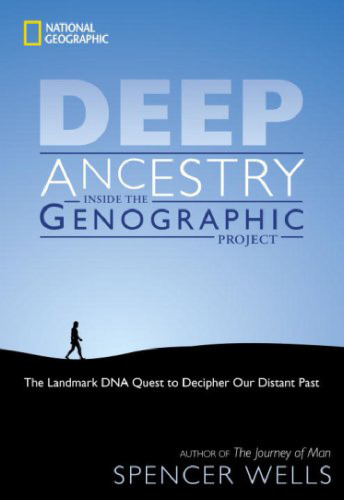 Deep Ancestry: Inside the Genographic Project