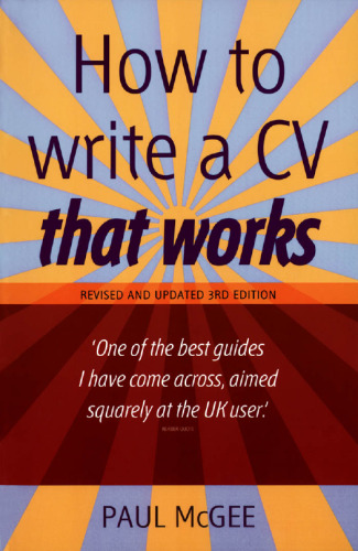 How to Write a CV That Works