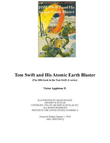 Tom Swift and His Atomic Earth Blaster (The fifth book in the Tom Swift Jr series)