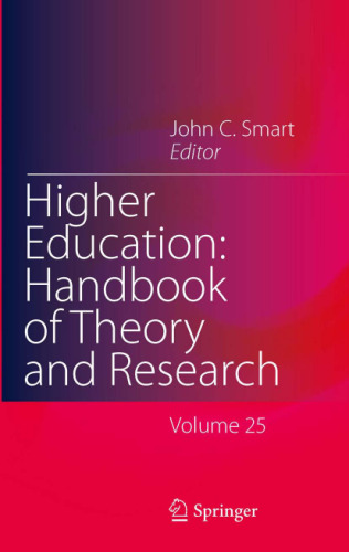 Higher Education: Handbook of Theory and Research: Volume 25