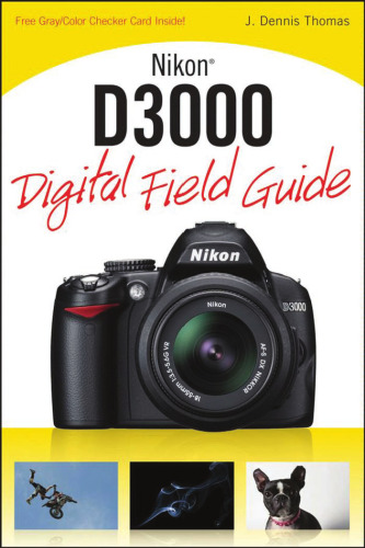 Nikon D3000 Digital Field Guide