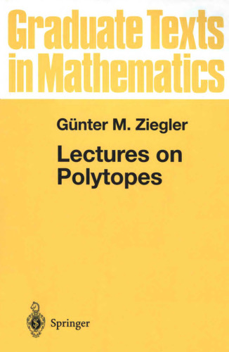 Lectures on Polytopes: Updated Seventh Printing of the First Edition