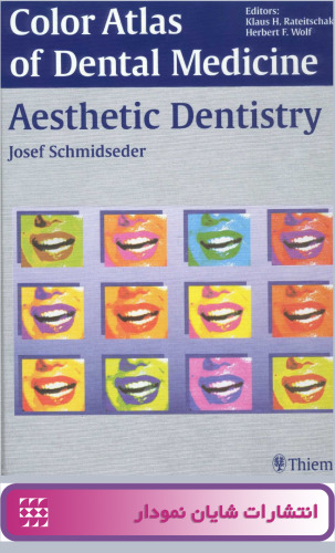 Color Atlas of Dental Medicine - Aesthetic Dentistry