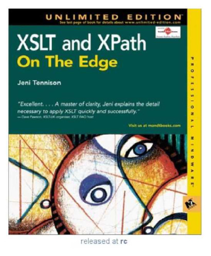 XSLT and XPath On The Edge, Unlimited Edition