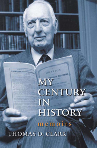 My Century in History: Memoirs