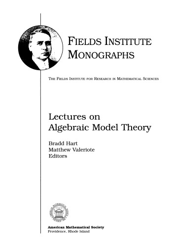 Lectures on algebraic model theory