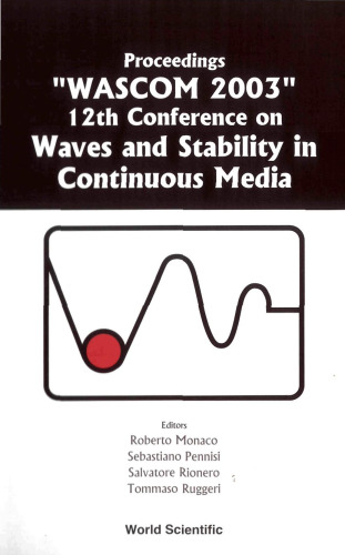 Proceedings 'WASCOM 2003' 12th Conference on Waves and Stability in Continuous Media