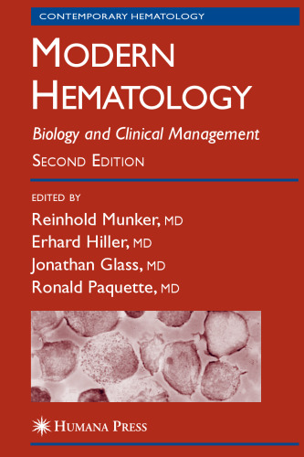 Modern Hematology: Biology and Clinical Management 2nd ed (CONTEMPORARY HEMATOLOGY)