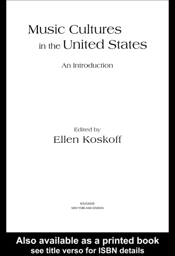 Music Cultures in the United States: An Introduction