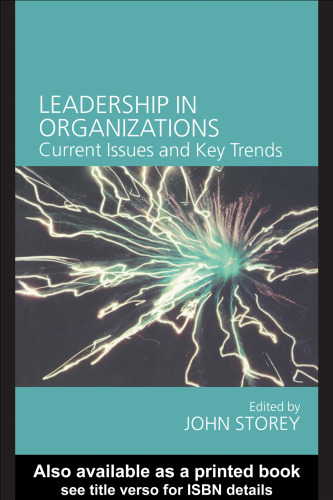 Leadership in Organizations: Current Issues and Key Trends