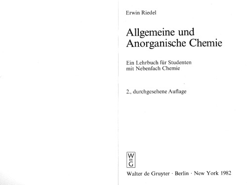 Allgemeine und Anorganische Chemie. Ein Lehrbuch fur Studenten mit Nebenfach Chemie 2. Auflage