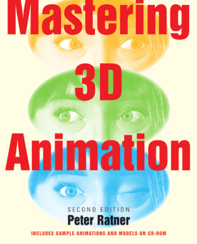 Mastering 3D Animation