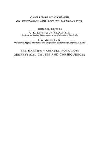 The Earth's Variable Rotation: Geophysical Causes and Consequences