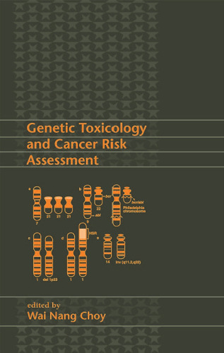 Genetic Toxicology and Cancer Risk Assessment