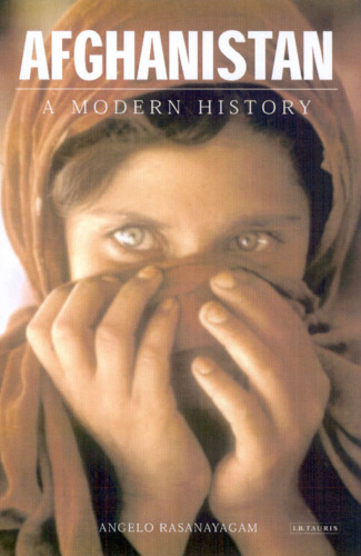 Afghanistan: A Modern History