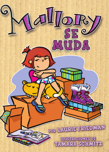 Mallory Se Muda   Mallory on the Move (Mallory En Espanol Mallory in Spanish) (Spanish Edition)