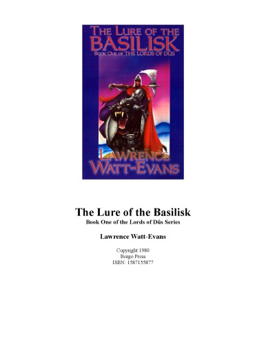 The Lure of the Basilisk (Lords of Dus)