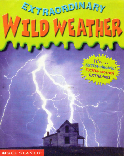 Wild Weather (Extraordinary)