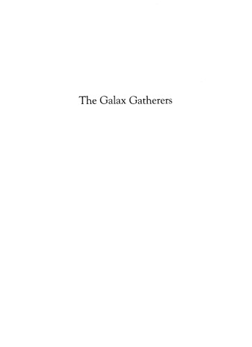 The Galax Gatherers: The Gospel among the Highlanders (Appalachian Echoes Non-Fiction)