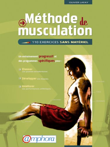 Methode de musculation : 110 exercices sans materiel