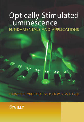 Optically Stimulated Luminescence: Fundamentals and Applications