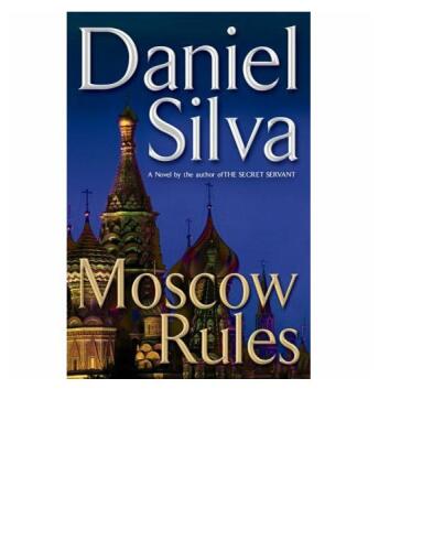 Moscow Rules (Gabriel Allon)