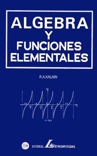 Algebra y Funciones Elementales