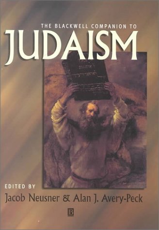 The Blackwell Companion to Judaism (Blackwell Companions to Religion)