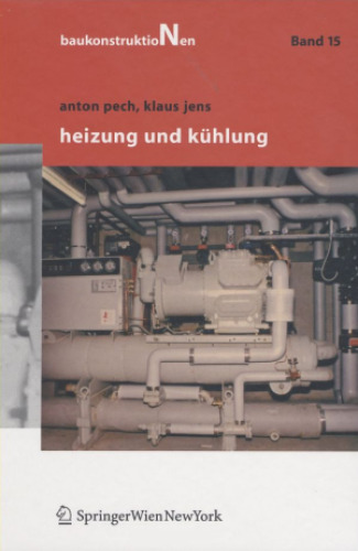 Heizung und Kuhlung (Baukonstruktionen, 15)