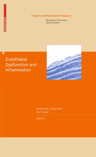 Endothelial Dysfunction and Inflammation (Progress in Inflammation Research)