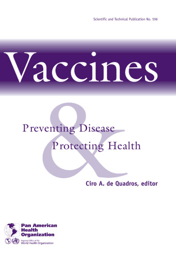 Vaccines: Preventing Disease and Protecting Health