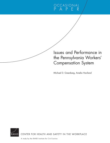 Issues and Performance in the Pennsylvania Workers Compensation System (Occasional Paper)