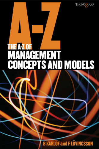 The A-Z of Management Concepts and Models