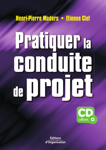 Pratiquer la conduite de projet