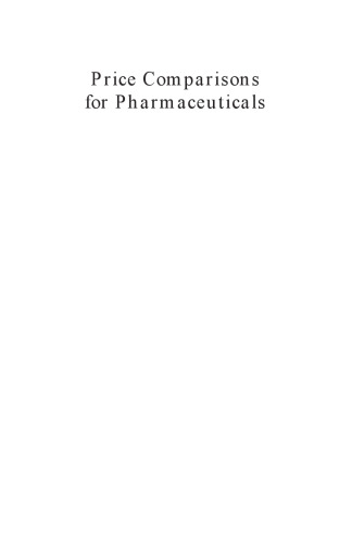 Price Comparisons for Pharmaceuticals: A Review of U.S. and Cross-National Studies