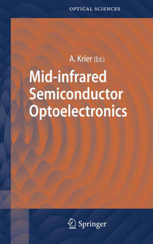 Mid-infrared Semiconductor Optoelectronics (Springer Series in Optical Sciences)