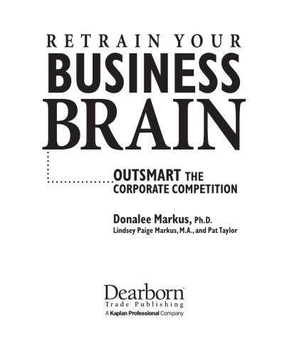 Retrain Your Business Brain: Outsmart the Corporate Competition