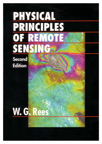 Physical Principles of Remote Sensing, 2nd Edition (Topics in Remote Sensing)