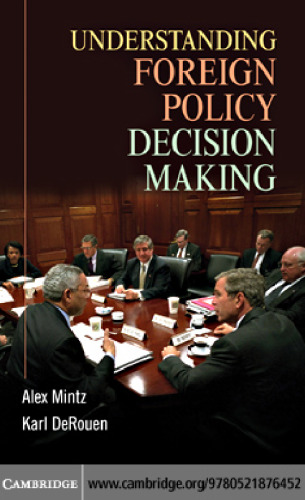 Understanding Foreign Policy Decision Making