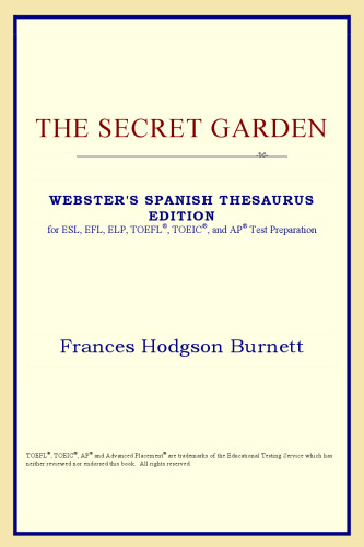 The Secret Garden (Webster's Spanish Thesaurus Edition)