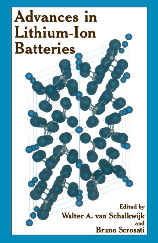 Advances in Lithium-Ion Batteries