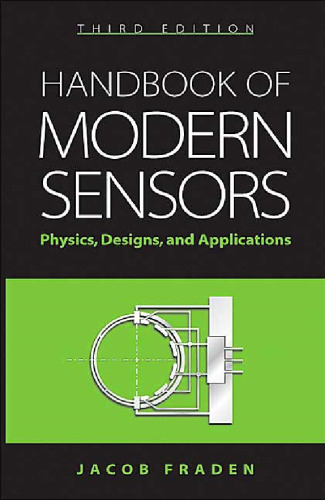 Handbook of Modern Sensors: Physics, Designs, and Applications