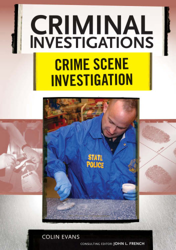 Crime Scene Investigation (Criminal Investigations)