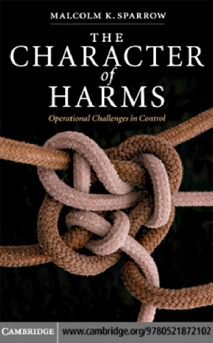 The Character of Harms: Operational Challenges in Control