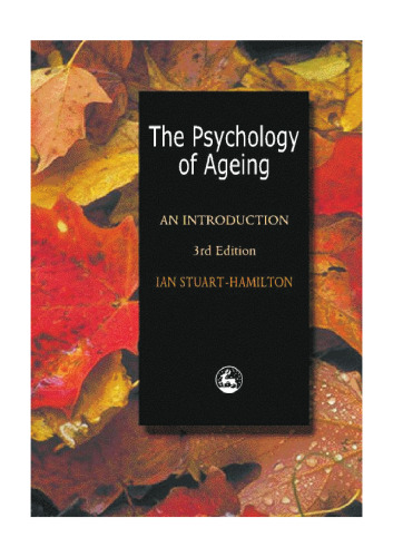 The Psychology of Aging: An Introduction