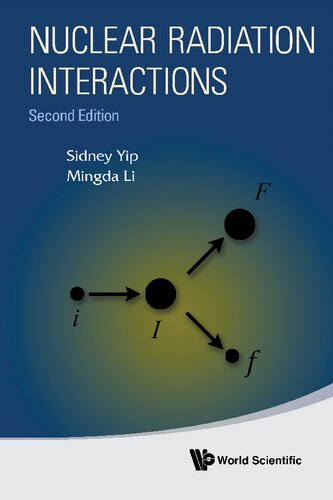 Nuclear Radiation Interactions